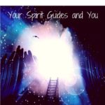 Your Spirit Guides and You Workshop - Sunday, 10/01/17